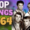 Top Songs of 1964 – Hits of 1964