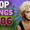 Top Songs of 1986 – Hits of 1986